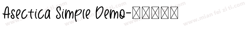 Asectica Simple Demo字体转换